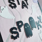 STAY SPOOKY